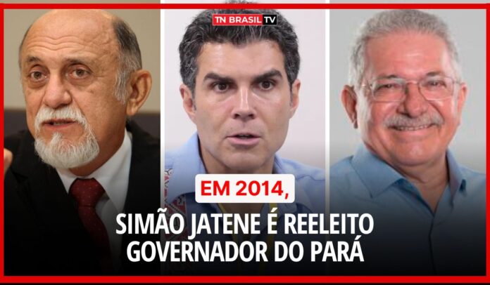 Em 2014, Simão Jatene é reeleito Governador do Pará