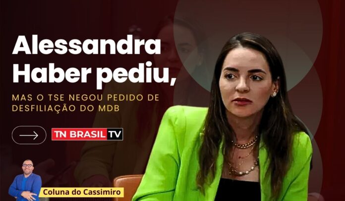 Alessandra Haber pediu, mas o TSE negou pedido de desfiliação do MDB