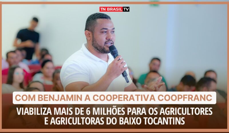 Com BENJAMIN a Cooperativa COOPFRANC viabiliza mais de 6 milhões para os agricultores e agricultoras do Baixo Tocantins