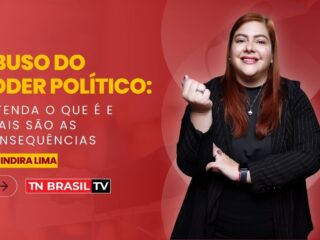 Abuso do Poder Político: Entenda o Que É e Quais São as Consequências