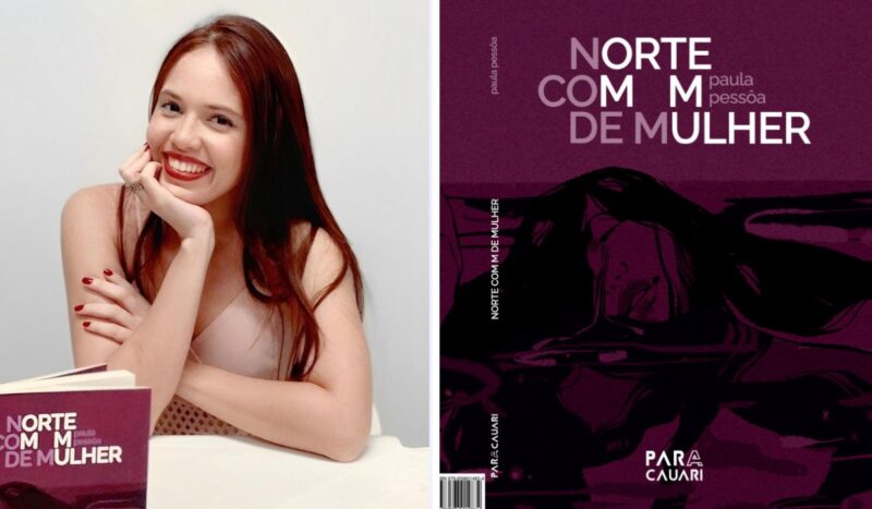 Dica de Livro "Norte com M de Mulher" de Paula Raquel