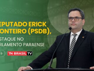 Deputado Erick Monteiro (PSDB), destaque no parlamento paraense