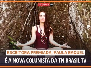 Escritora premiada, Paula Raquel é a nova colunista da TN Brasil TV