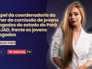 O papel da coordenadoria da mulher da comissão de jovens advogados do estado do Pará - COJAD, frente as jovens advogadas