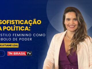 A Sofisticação na Política: O Estilo Feminino como Símbolo de Poder