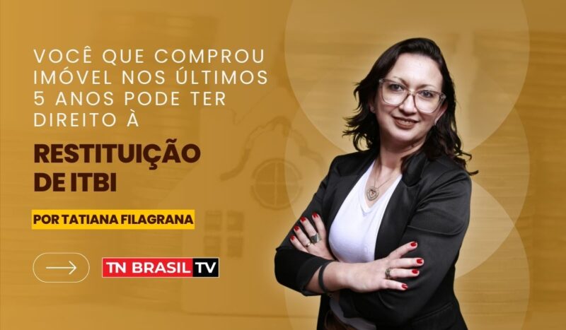 Você que comprou imóvel nos últimos 5 anos pode ter direito à restituição de ITBI