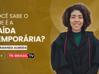 Você sabe o que é a Saída Temporária?