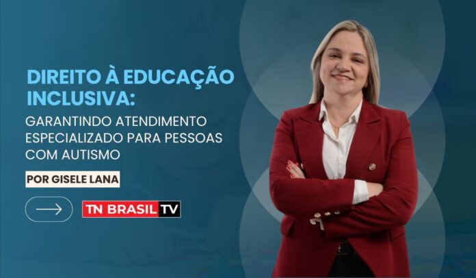 Direito à Educação Inclusiva: Garantindo Atendimento Especializado para Pessoas com Autismo