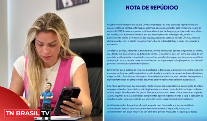 Vereadora Manú Oliveira lança "Nota de Repúdio" em Bragança, no Pará: Violência Contra Mulher