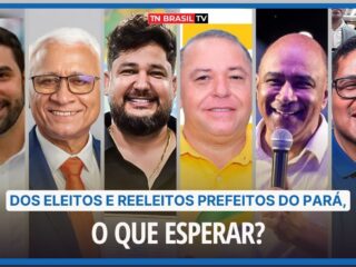 Dos eleitos e reeleitos Prefeitos do Pará, o que esperar?