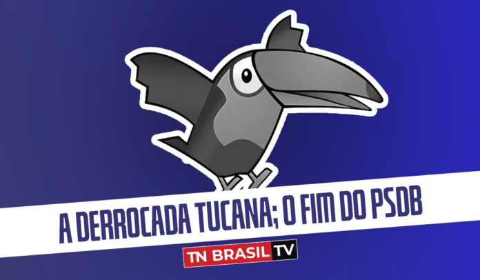 A derrocada tucana; O fim do PSDB