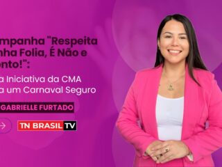 Campanha "Respeita Minha Folia, É Não e Pronto!": Uma Iniciativa da CMA para um Carnaval Seguro