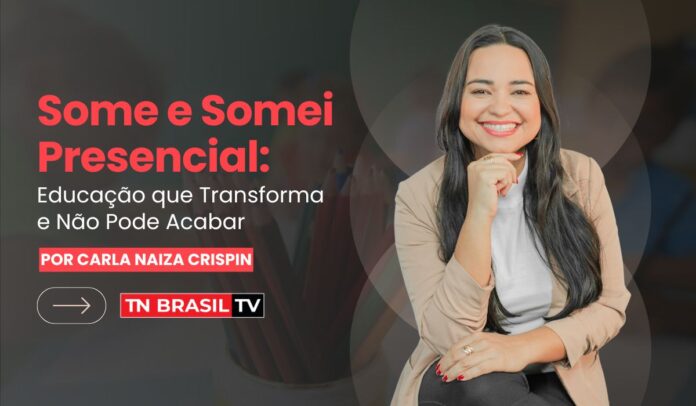 Some e Somei Presencial: Educação que Transforma e Não Pode Acabar