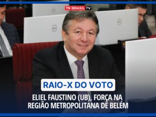 Eliel Faustino (UB), força na Região Metropolitana de Belém; Raio-X do Voto