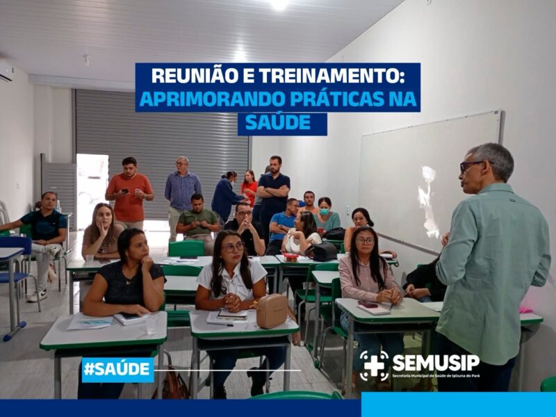 Ipixuna do Pará segue se destacando no fortalecimento da Saúde