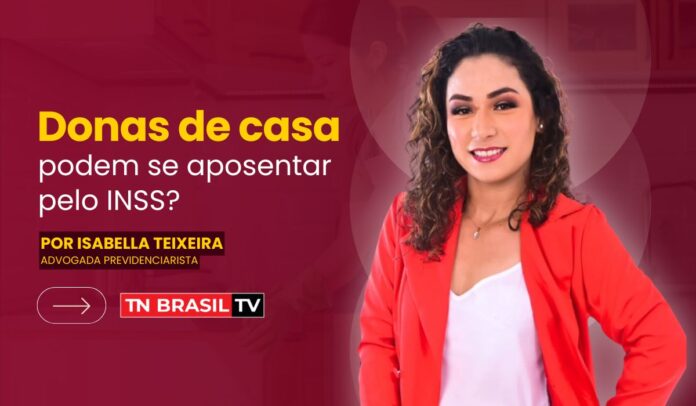 Donas de casa podem se aposentar pelo INSS?