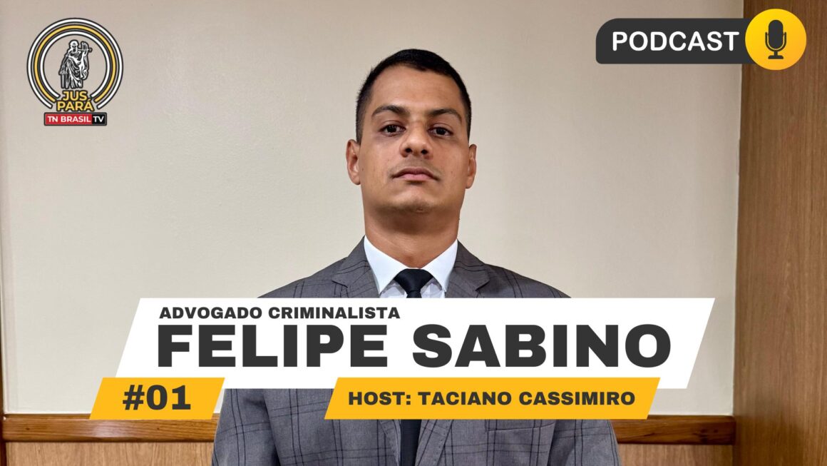 JusPará debate Advocacia Criminalista com o advogado Felipe Sabino, de Maceío-AL