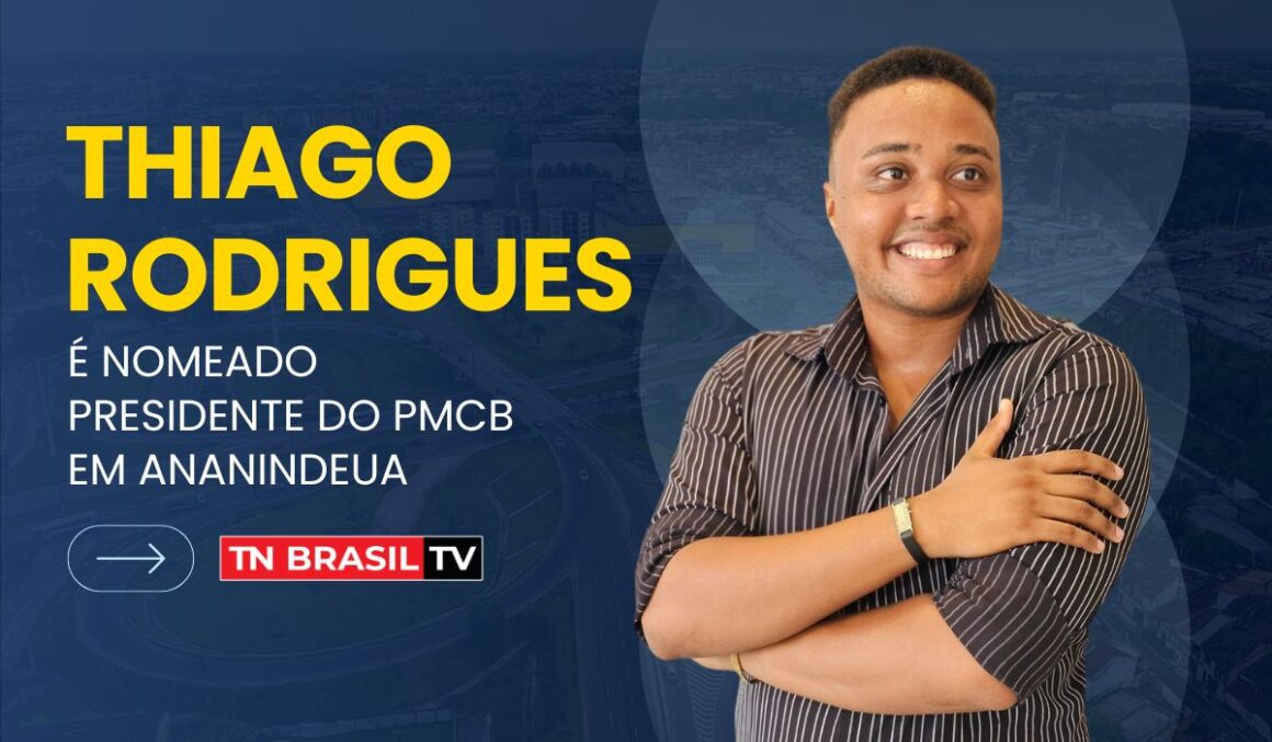 Thiago Rodrigues é nomeado presidente do PMCB em Ananindeua