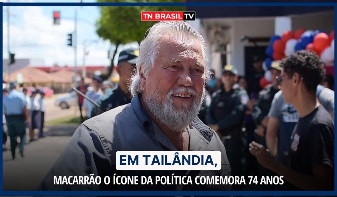 Em Tailândia, Macarrão, o ícone da política, comemora 74 anos