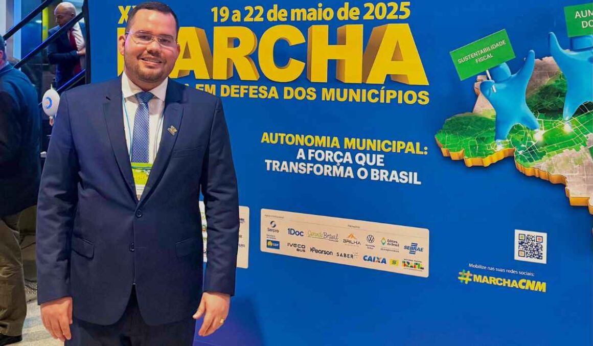 Vereador Dr. Isaac Farias participa da XXVI Marcha dos Municípios em Brasília