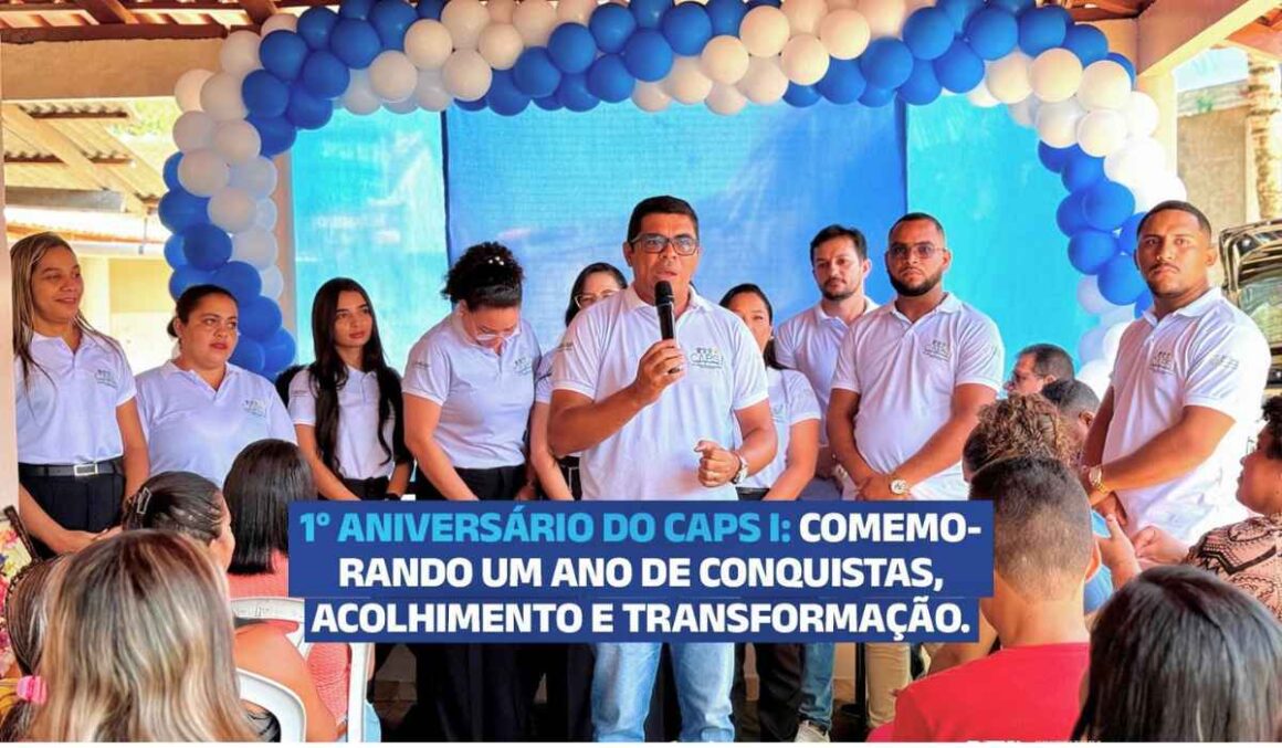 Um ano de Acolhimento e Cuidado: CAPS de Ipixuna do Pará celebra aniversário
