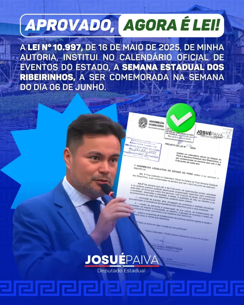 Semana Estadual dos Ribeirinhos é instituída no Pará por lei de Josué Paiva