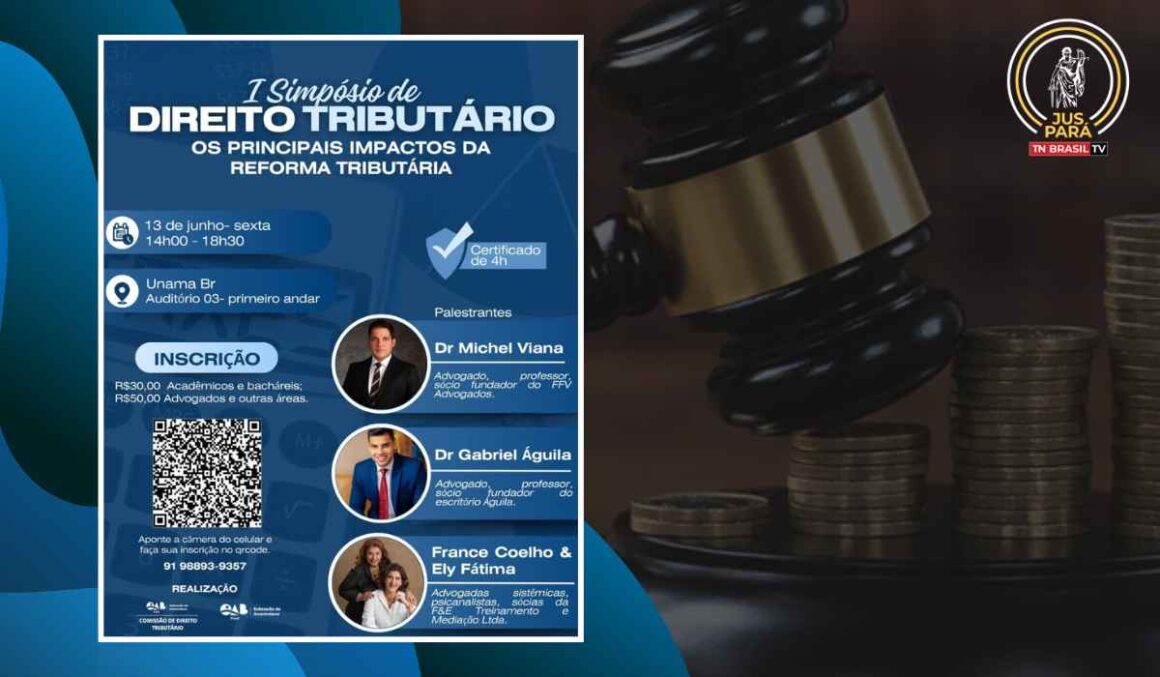 I Simpósio de Direito Tributário acontece nesta sexta-feira (13) em Ananindeua