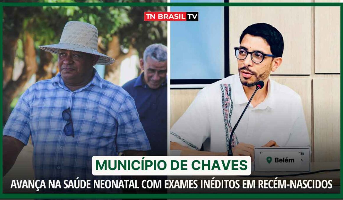 Município de Chaves avança na saúde neonatal com exames inéditos em recém-nascidos