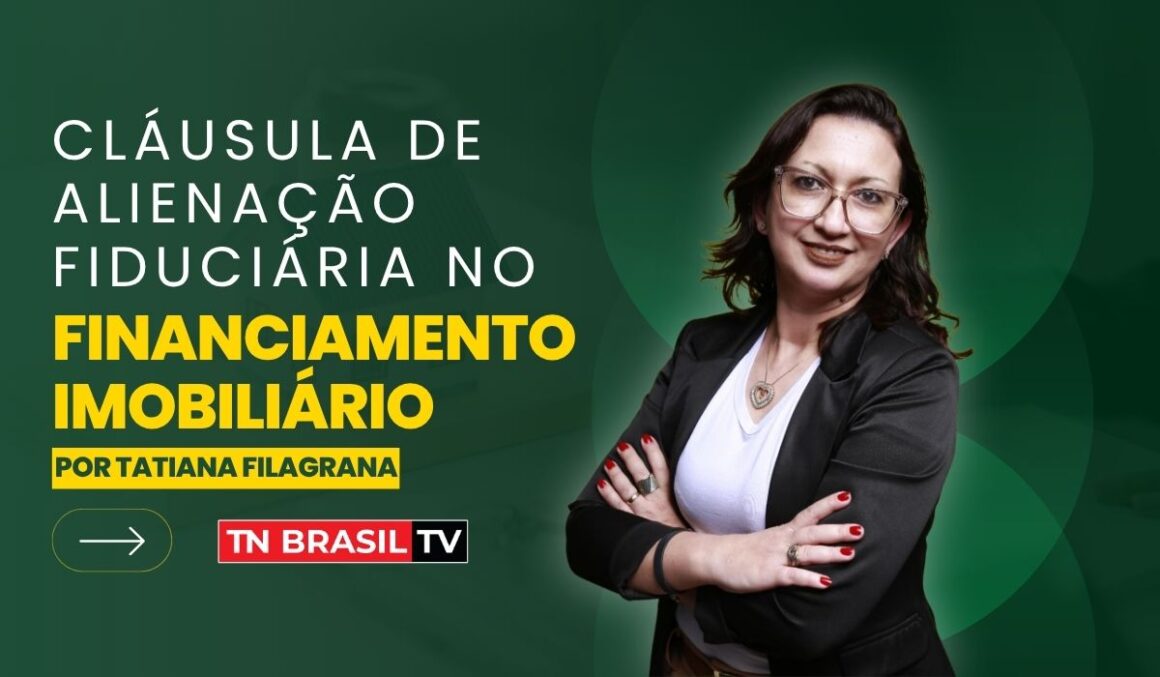 Cláusula de Alienação Fiduciária no Financiamento Imobiliário