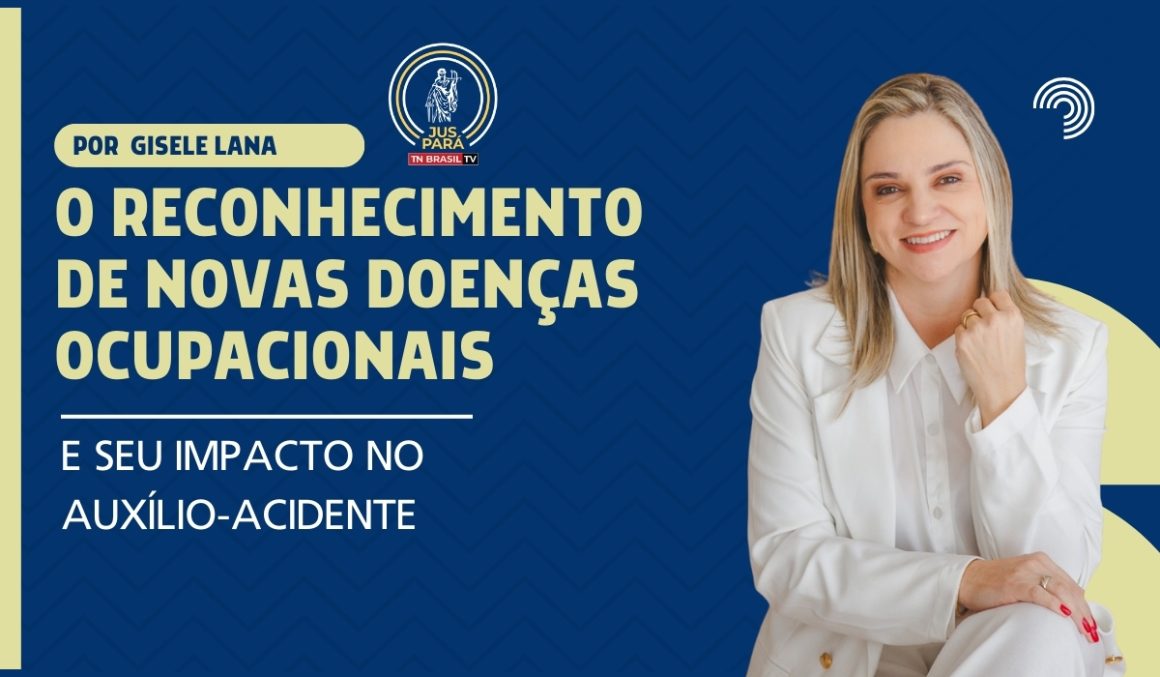 O Reconhecimento de Novas Doenças Ocupacionais e Seu Impacto no Auxílio-Acidente