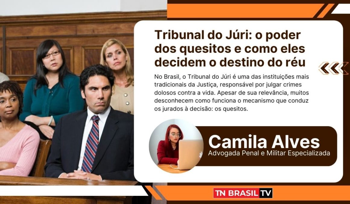Tribunal do Júri: o poder dos quesitos e como eles decidem o destino do réu