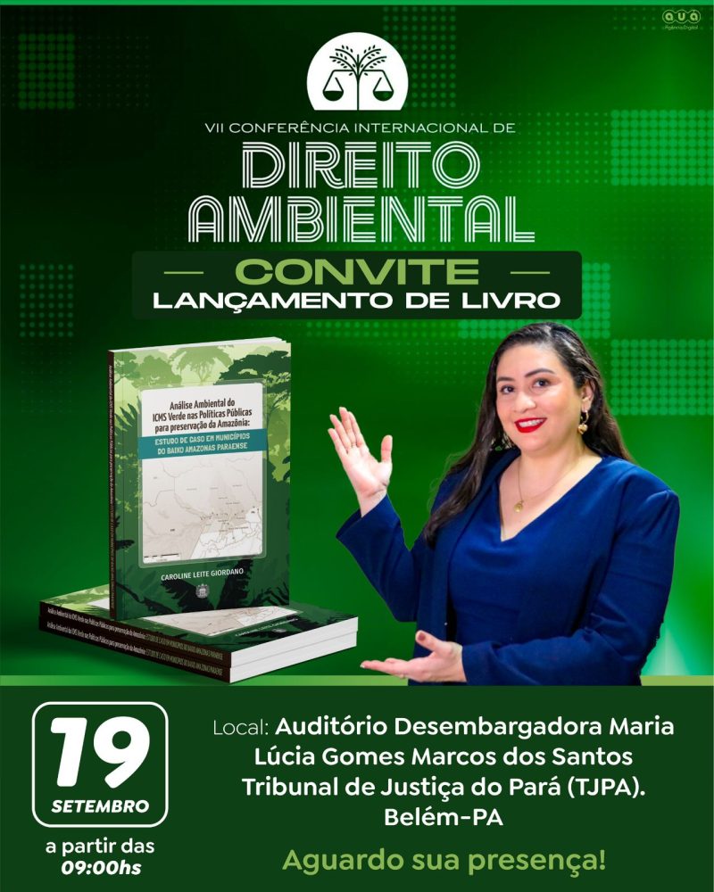 Caroline Leite Giordano lançará livro durante a VII Conferência Internacional de Direito Ambiental