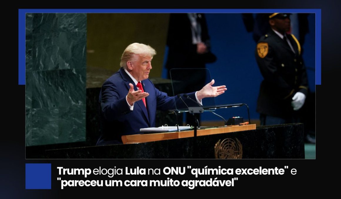 Trump elogia Lula na ONU "química excelente" e "pareceu um cara muito agradável"