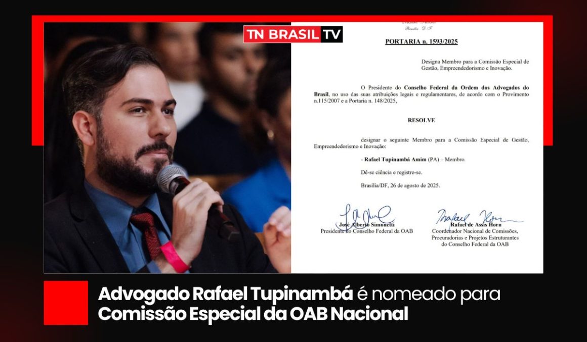 Advogado Rafael Tupinambá é nomeado para Comissão Especial da OAB Nacional
