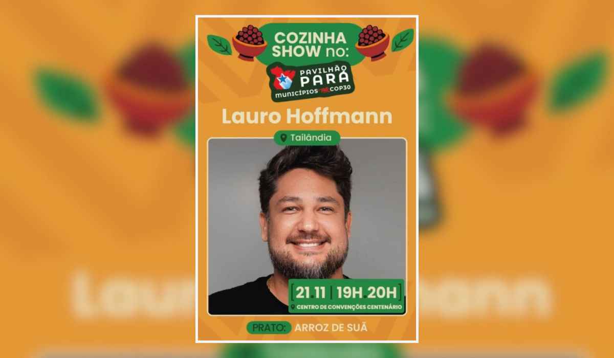 Prefeito Lauro Hoffmann levará o "Arroz de Suã" para a Cozinha Show no Pavilhão Pará – COP30