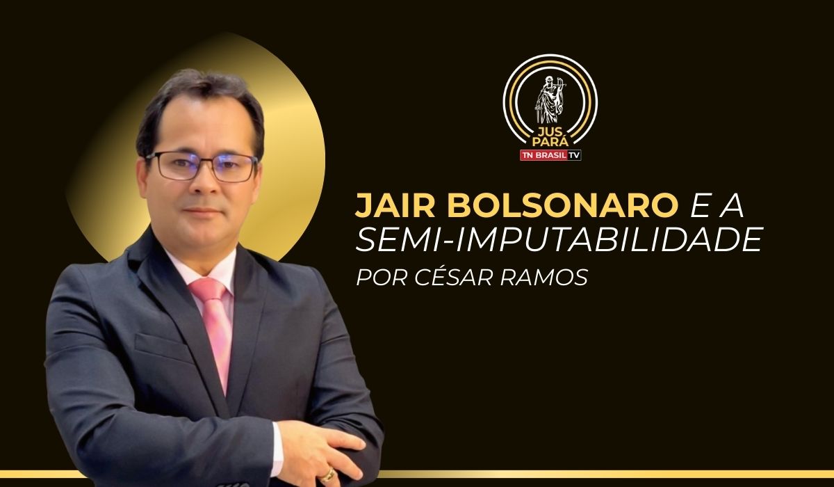 Jair Bolsonaro e a semi-imputabilidade