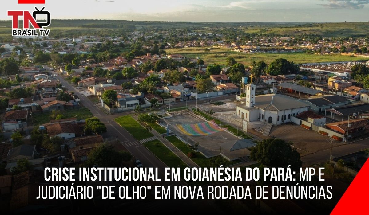 Crise Institucional em Goianésia do Pará: MP e Judiciário "De Olho" em Nova Rodada de Denúncias
