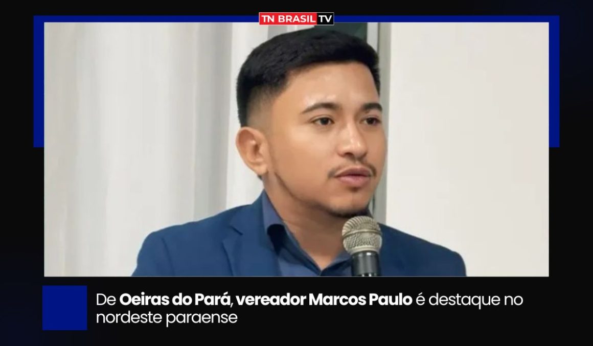 De Oeiras do Pará, vereador Marcos Paulo é destaque no nordeste paraense De Oeiras do Pará, vereador Marcos Paulo é destaque no nordeste paraense