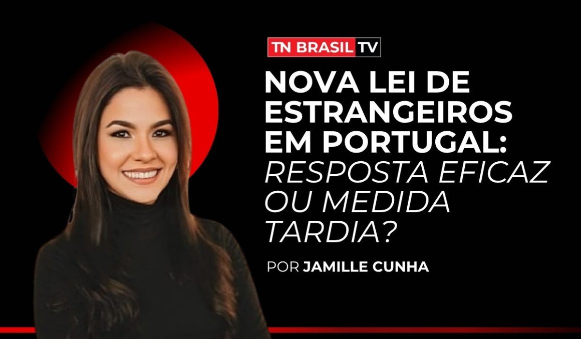 Nova Lei de Estrangeiros em Portugal: resposta eficaz ou medida tardia? Nova Lei de Estrangeiros em Portugal: resposta eficaz ou medida tardia?