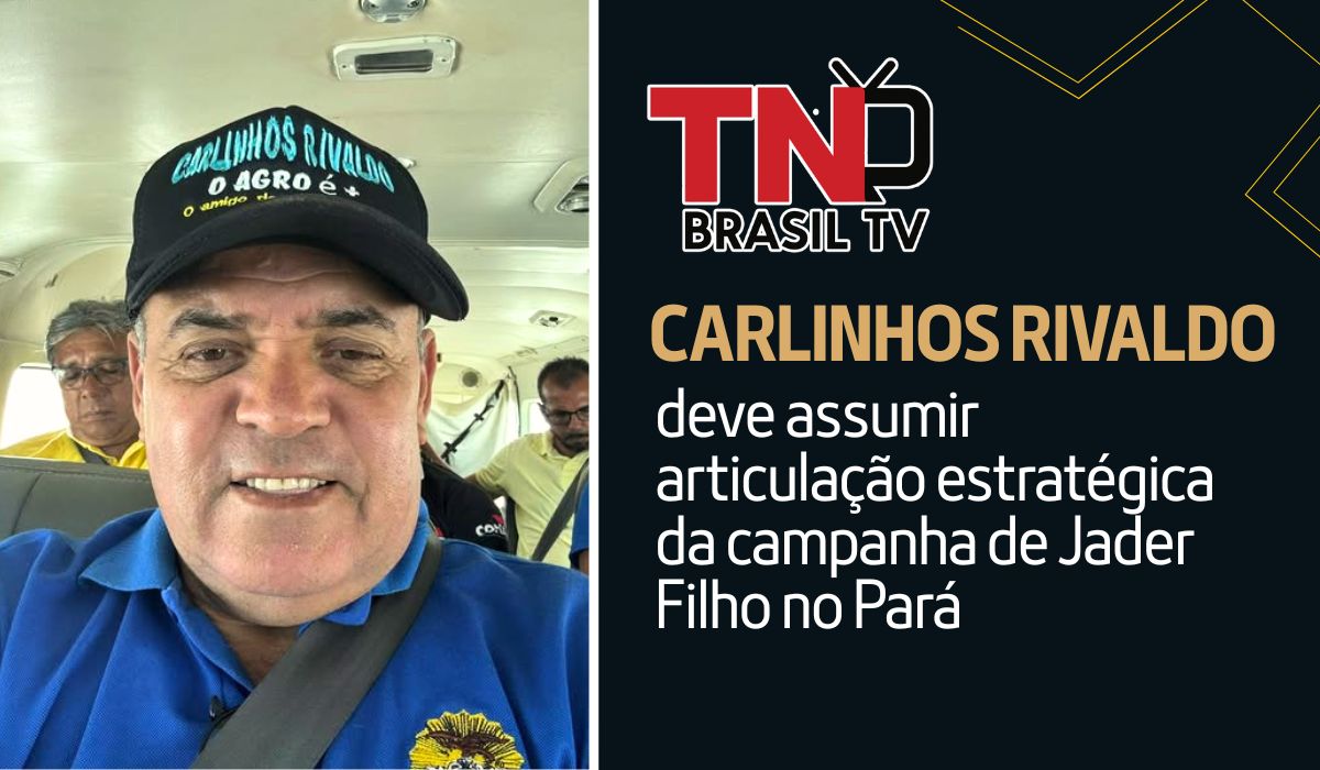 Carlinhos Rivaldo deve assumir articulação estratégica da campanha de Jader Filho no Pará