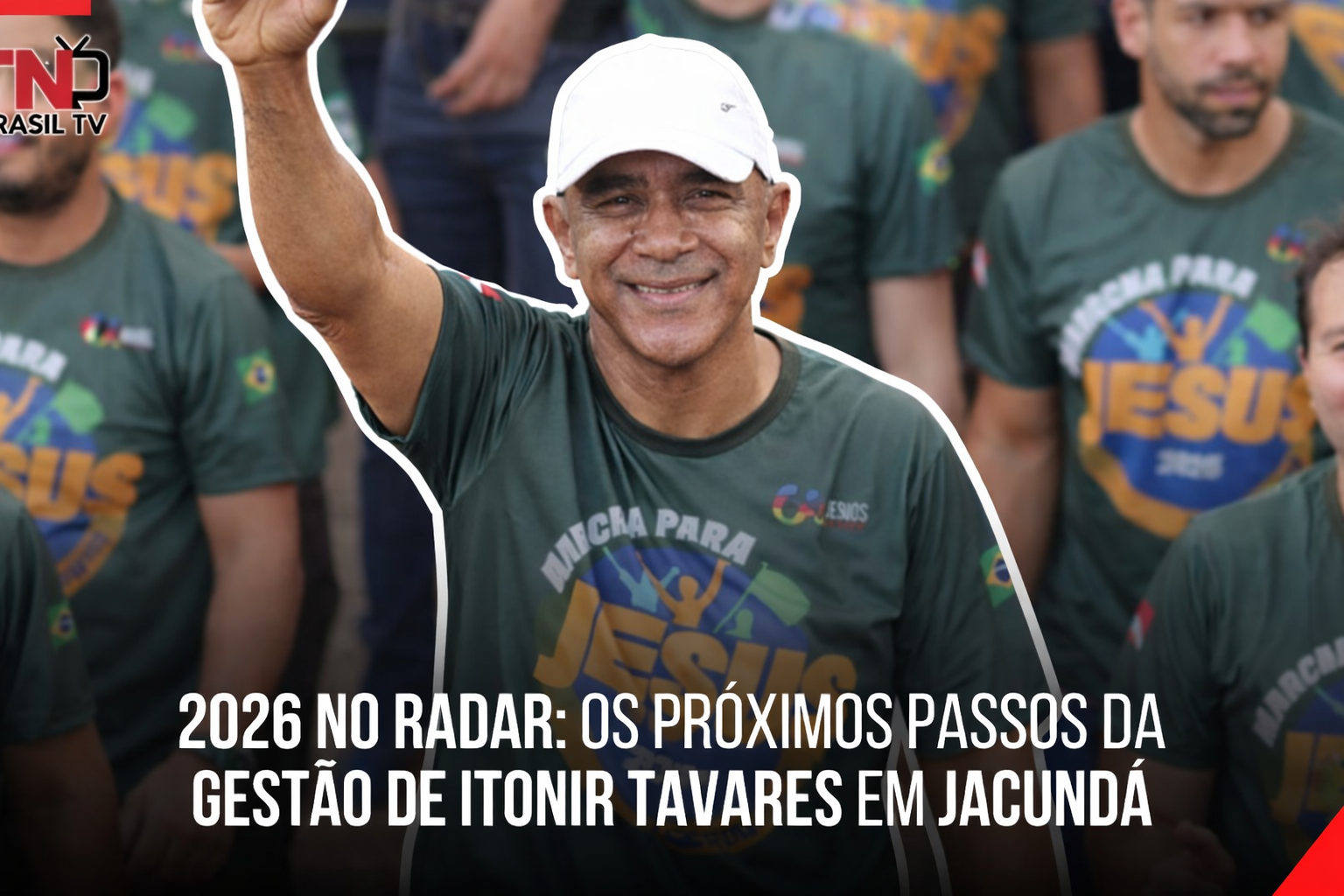 2026 no radar: Os próximos passos da gestão de Itonir Tavares em Jacundá