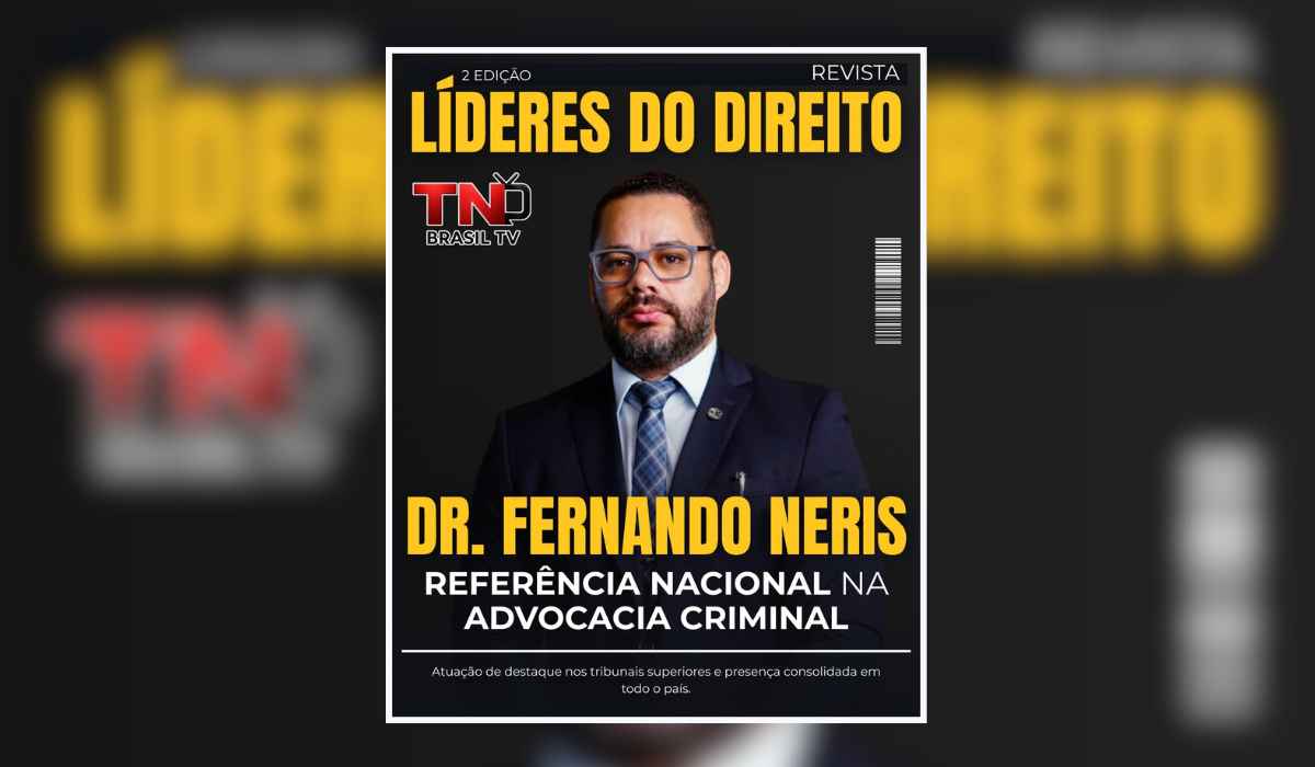 Dr. Fernando Neris: referência nacional na advocacia criminal