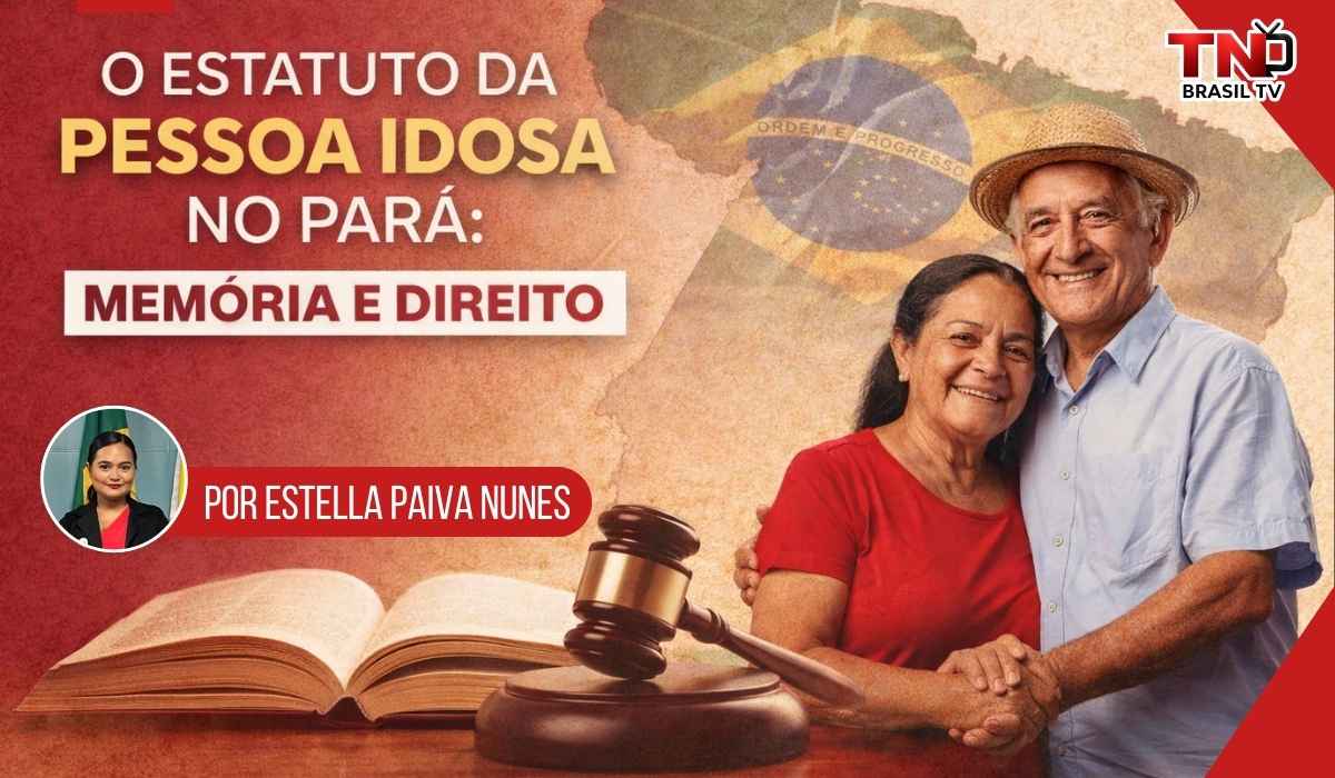 O Estatuto da Pessoa Idosa no Pará: Memória e Direito