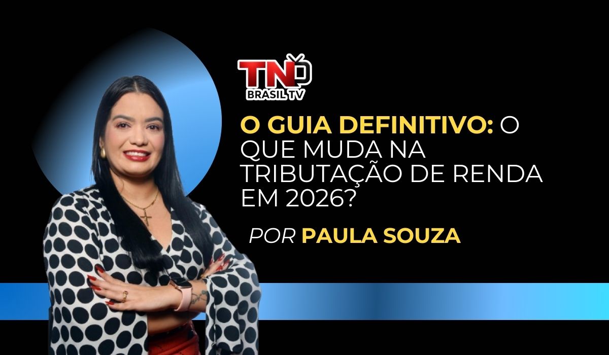 O Guia Definitivo: O que muda na tributação de renda em 2026?