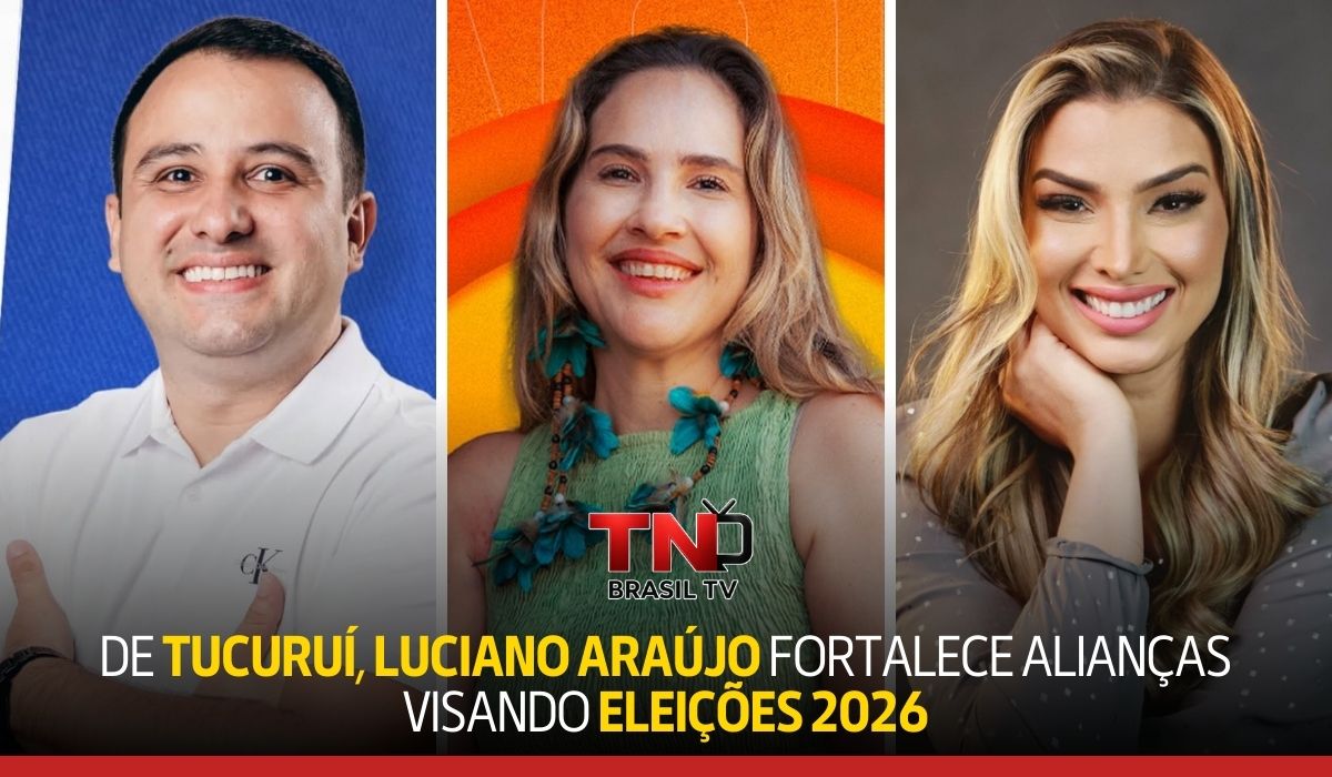 De Tucuruí, Luciano Araújo fortalece alianças visando eleições 2026