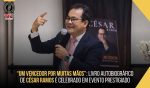 “Um Vencedor por Muitas Mãos”: Livro autobiográfico de César Ramos é celebrado em evento prestigiado