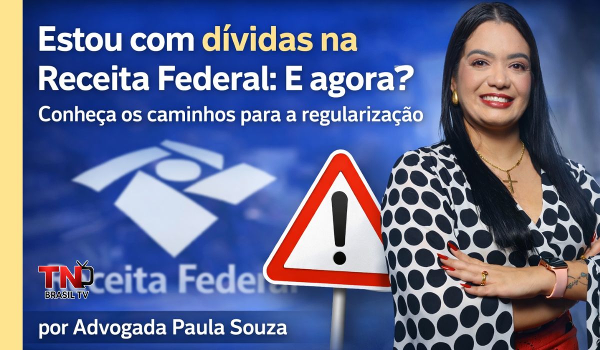Estou com dívidas na Receita Federal: E agora? Conheça os caminhos para a regularização