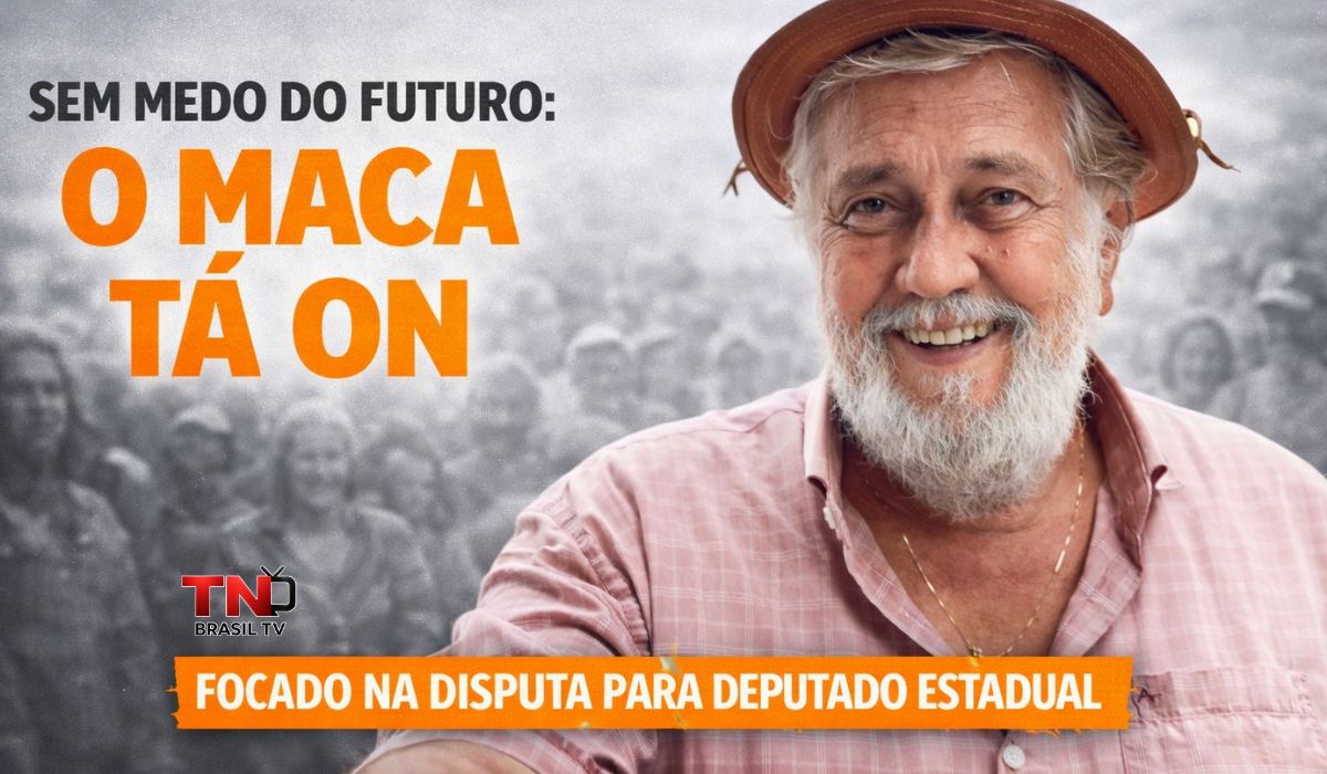 Sem Medo do Futuro: “O MACA TÁ ON” e focado na disputa para deputado estadual