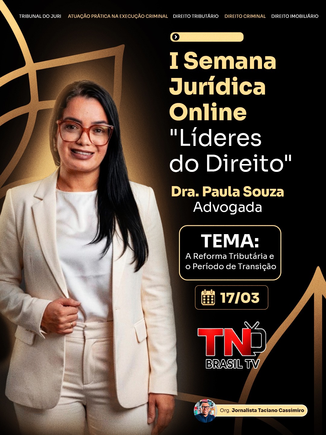 Dra. Paula Souza debate os desafios da Reforma Tributária na I Semana Jurídica On-line