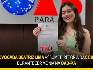 Advogada Beatriz Lima assume diretoria da COUNI durante cerimônia na OAB-PA